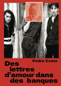 Des lettres d'amour dans des banques