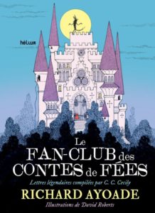 Couverture de Le Fan-club des contes de fées
