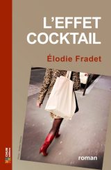 Couverture de L'Effet Cocktail