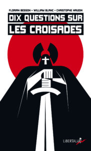 Couverture de Dix questions sur les croisades