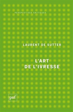Couverture de L'Art de l'ivresse