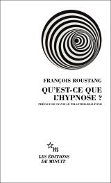 Couverture de Qu’est-ce que l’hypnose ?