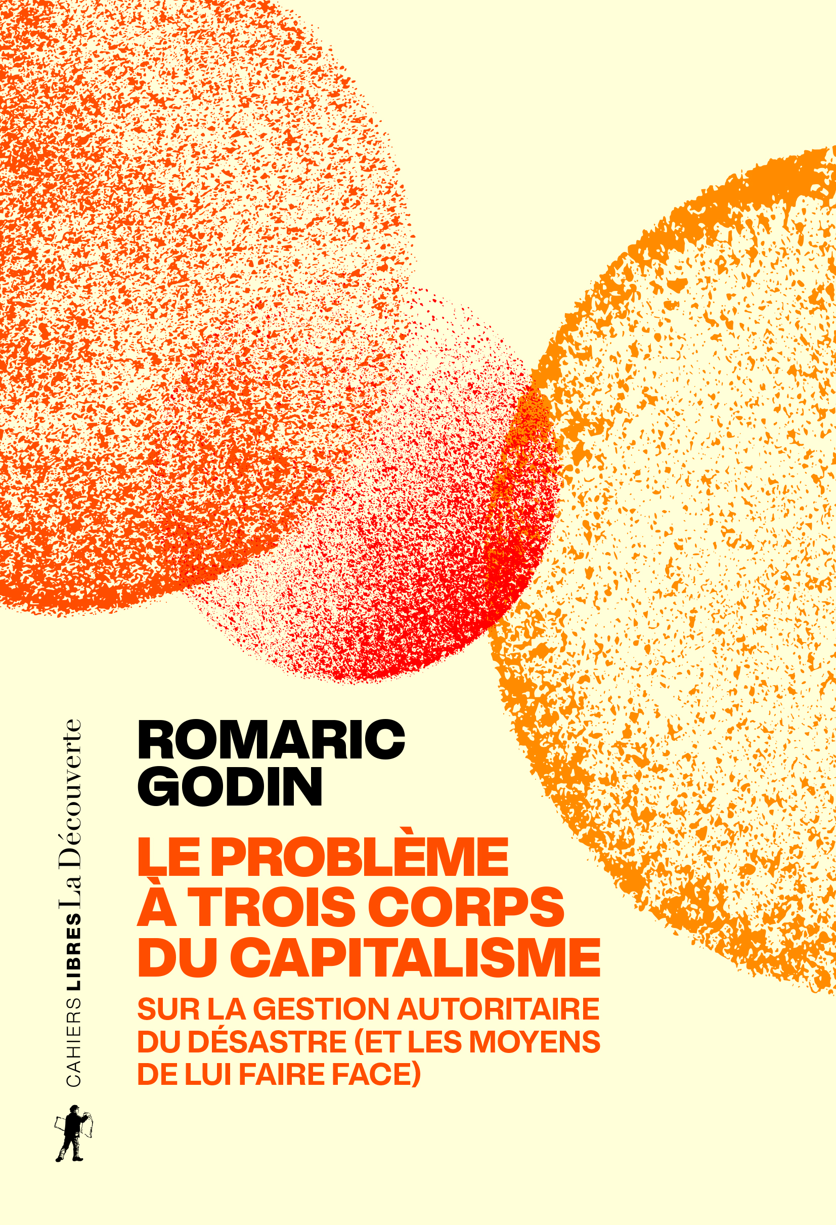 Couverture de Le problème à trois corps du capitalisme