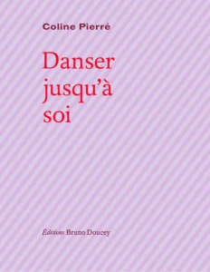 Couverture de Danser jusqu’à soi