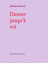 Couverture de Danser jusqu’à soi