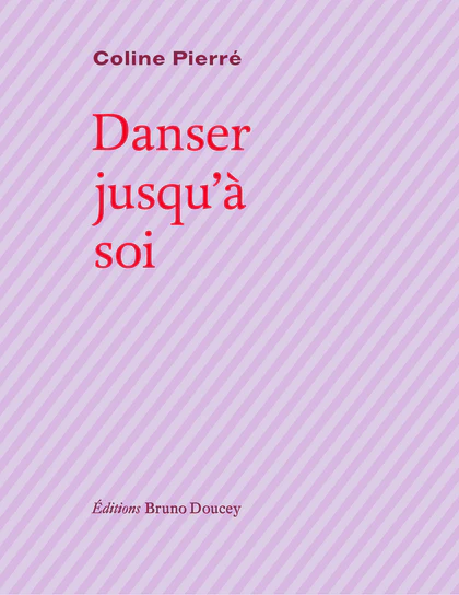 Couverture de Danser jusqu’à soi