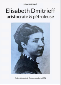 Couverture de Elisabeth Dmitrieff, aristocrate et pétroleuse