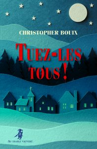 Couverture de Tuez-les tous !