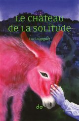 Le Château de la solitude, Luc Dagognet