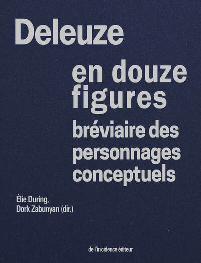 Deleuze en douze figures