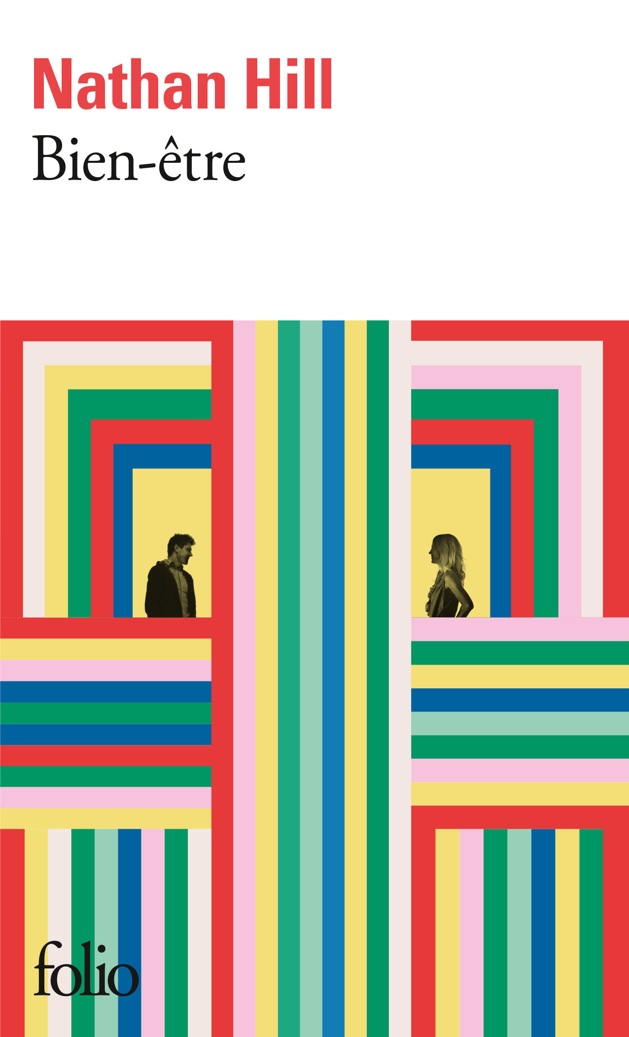 Bien être, de Nathan Hill