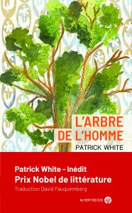 L'arbre de l'homme, Patrick White