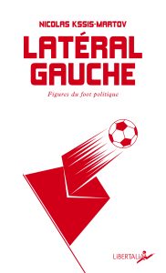 Latéral gauche, Nicolas Kssis-Martov