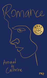 Romance, Arnaud Cathrine