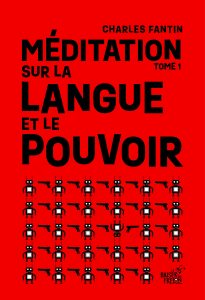 Méditation sur la langue et le pouvoir