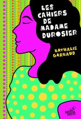 Les Cahiers de Madame Durosier